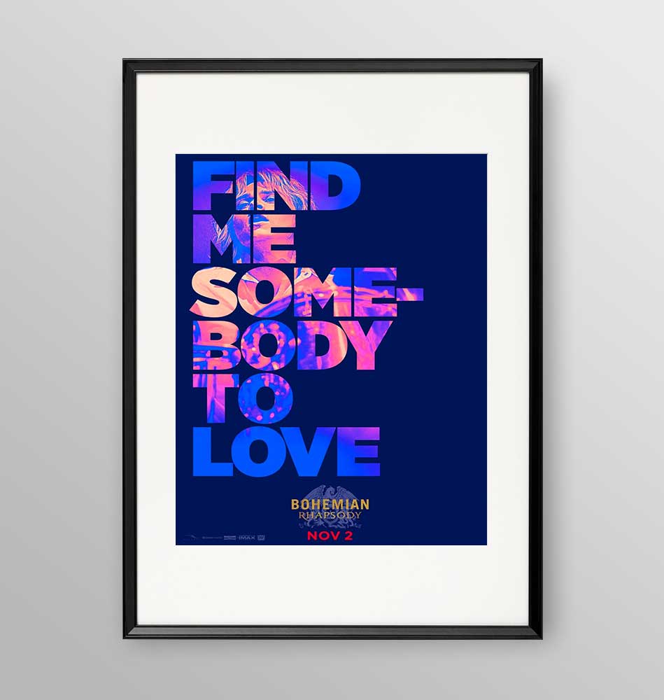 Somebody to love - Bohemian Rhapsody - Poster incorniciato Artyexpress
