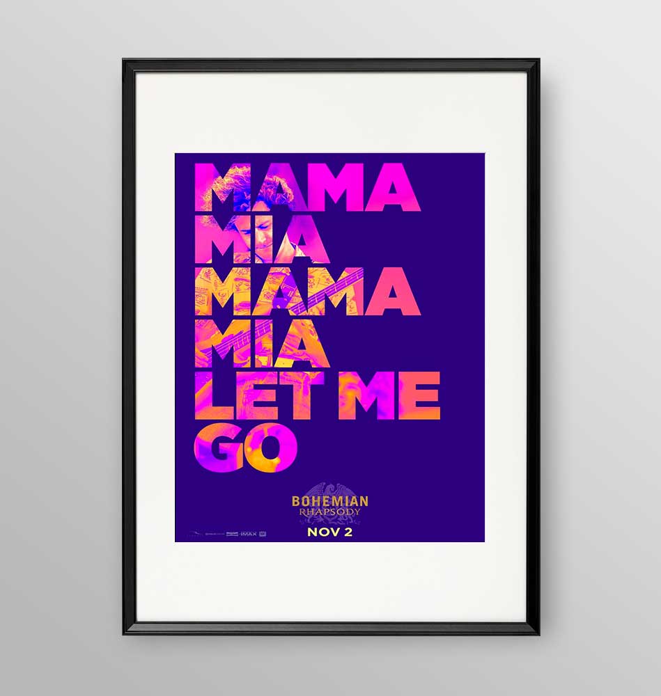 Mama mia let me go - Bohemian Rhapsody - Poster incorniciato Artyexpress